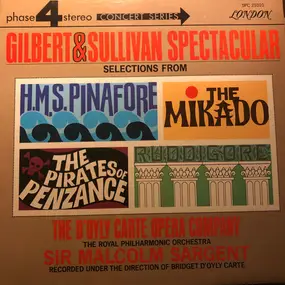 Gilbert & Sullivan - Gilbert & Sullivan Spectacular