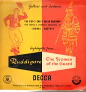Gilbert & Sullivan , D'Oyly Carte Opera Company With Chorus And The New Symphony Orchestra Of Londo - Highlights From 'Ruddigore' & 'The Yeomen Of The Guard'