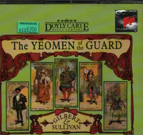 Gilbert & Sullivan - The Yeomen Of The Guard