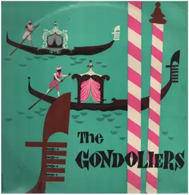 Gilbert & Sullivan - The Condoliers