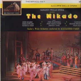 Gilbert & Sullivan - The Mikado Vol. 1