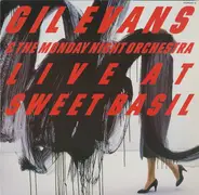 Gil Evans & The Monday Night Orchestra - Live At Sweet Basil