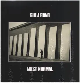 Gilla Band - Most Normal