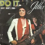 Gilla - Do It (Why Don't You)