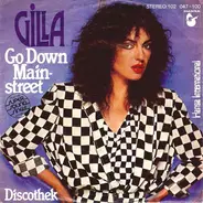 Gilla - Go Down Mainstreet