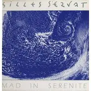 Gilles Servat - Mad In Sérénité