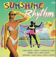 Gipsy Kings a.o. - Sunshine Rhythm