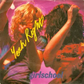 Girlschool - Yeah Right