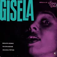 Gisela Jonas - Gruselsong / Feierabend / Frivolitäten