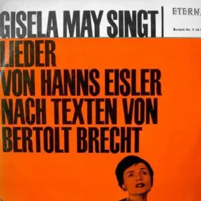 Hanns Eisler - Singt Lieder Von Hanns Eisler Nach Texten Von Bertolt Brecht