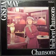 Gisela May - Chansons bleiben Chansons