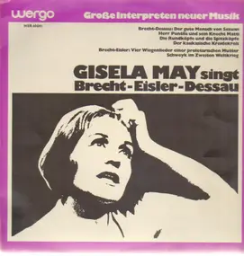Gisela May - singt Brecht/Eisler/Dessau