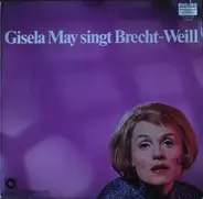 Gisela May - Gisela May Singt Brecht-Weill