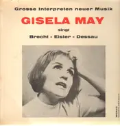 Gisela May - Gisela May Singt Brecht - Eisler - Dessau