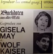 Gisela May & Wolf Kaiser - Anekdoten aus aller Welt