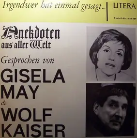 Gisela May - Anekdoten aus aller Welt
