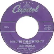 Gisele MacKenzie - My Favorite Song / Don't Let The Stars Get In Your Eyes