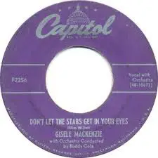Gisele Mackenzie - My Favorite Song / Don't Let The Stars Get In Your Eyes