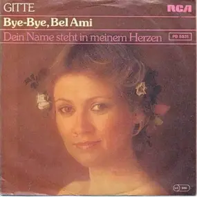 Gitte Haenning - Bye-Bye, Bel Ami