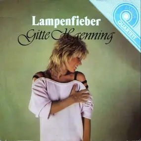 Gitte Haenning - Lampenfieber