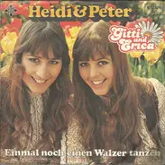 Gitti & Erika - Heidi Und Peter