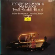 Händel / Albinoni / Fasch / Torelli / Purcell - Trompetenkonzerte Des Barock