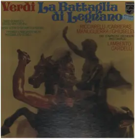Giuseppe Verdi - LA BATTAGLIA DI LEGNANO