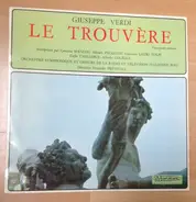 Verdi - Le Trouvère