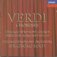 Giuseppe Verdi , Chicago Symphony Chorus Director: Margaret Hillis - Chicago Symphony Orchestra , G - Choruses