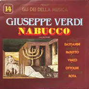 Giuseppe Verdi / Ettore Bastianini • Mirella Parutto • Ivo Vinco • Luigi Ottolini • Anna Maria Rota - Nabucco (Volume Primo)