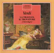 Verdi - La Traviata | Il Trovatore (Auszüge)