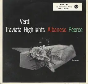 Giuseppe Verdi - Traviata Highlights