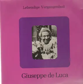 Giuseppe de Luca - Lebendige Vergangenheit