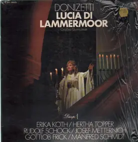 Gaetano Donizetti - Lucia Di Lammermoor - Großer Querschnitt