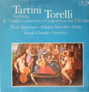 Tartini / Torelli - Sinfonia & Violin Concerto / Concertos For 2 Violins