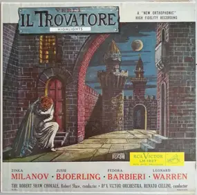 Giuseppe Verdi - Verdi IL TROVATORE (Highlights)