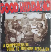 Good Riddance - COMPREHENSIVE GUIDE