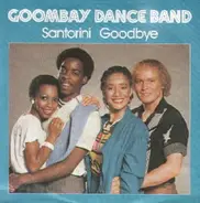 Goombay Dance Band - Santorini Goodbye