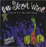 God Street Wine - Good to the Last Drop
