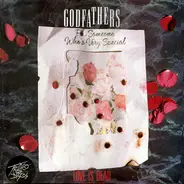 The Godfathers - Love is Dead