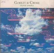 Godley & Creme - 10.000 Angels
