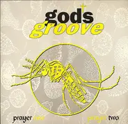 God's Groove - Prayer One / Two