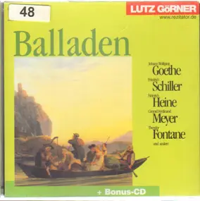 Goethe - Lutz Görner Spricht Balladen