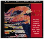David Benoit, Chick Corea, Dudley Moore a.o. - Gold Encore Series- I Love a Piano