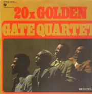Golden Gate Quartet - 20x Golden Gate Quartet