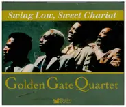 Golden Gate Quartet - Swing Low, Sweet Chariot