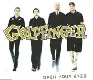 Goldfinger - Open Your Eyes