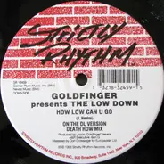 Goldfinger - The Low Down