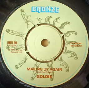 Goldie - Making Up Again / Time To Kill