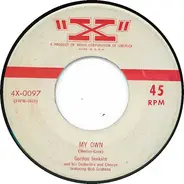Gordon Jenkins and his Orchestra and Chorus Featuring Bob Grabeau , Gordon Jenkins And His Orchestr - My Own / Tired Of Waitin'